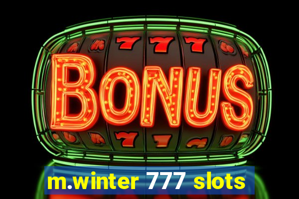 m.winter 777 slots